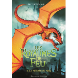 LES ROYAUMES DE FEU T8 : LA...