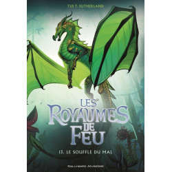 LES ROYAUMES DE FEU T13 : LE SOUFFLE DU MAL