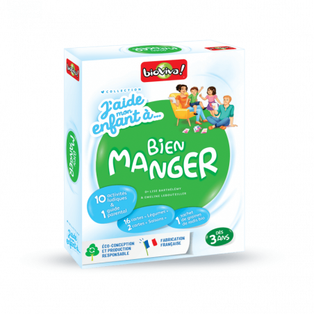 J'AIDE MON ENFANT A... BIEN MANGER