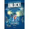 UNLOCK! LES ESCAPE GEEKS T1 : ECHAPPE-TOI DES CATACOMBES