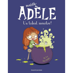 MORTELLE ADELE T6 : UN...