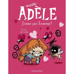 MORTELLE ADELE T4 : J'AIME...