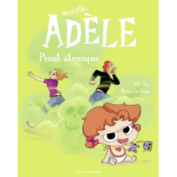 MORTELLE ADELE T14 : PROUT ATOMIQUE