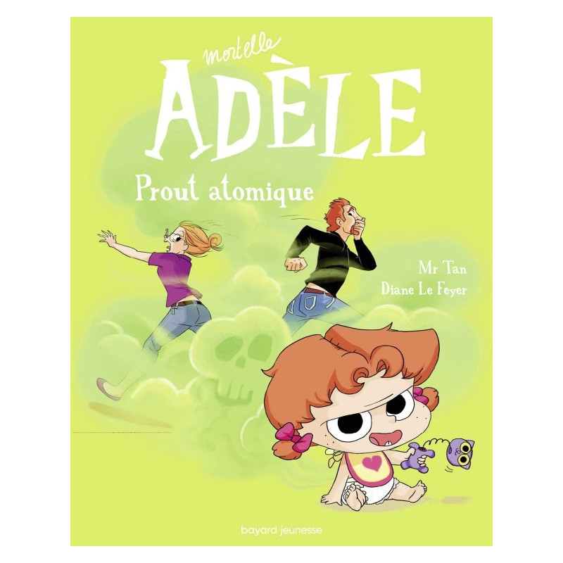 MORTELLE ADELE T14 : PROUT ATOMIQUE MORTELLE ADELE T14 : PROUT ATOMIQUE