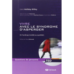 VIVRE AVEC LE SYNDROME D'ASPERGER, UN HANDICAP INVISIBLE AU QUOTIDIEN