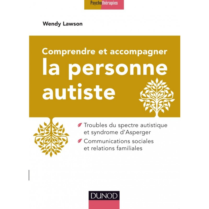 COMPRENDRE ET ACCOMPAGNER LA PERSONNE AUTISTE