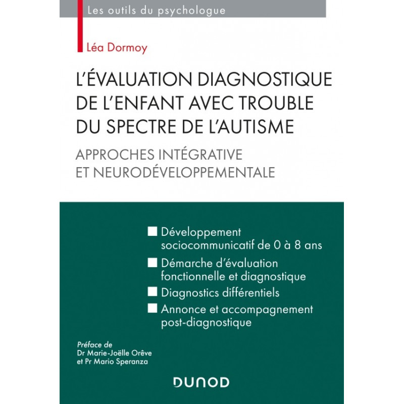 L'EVALUATION DIAGNOSTIQUE DE L'ENFANT AVEC TROUBLE DU SPECTRE DE L'AUTISME