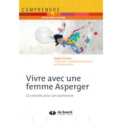 VIVRE AVEC UNE FEMME ASPERGER