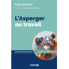 L'ASPERGER AU TRAVAIL