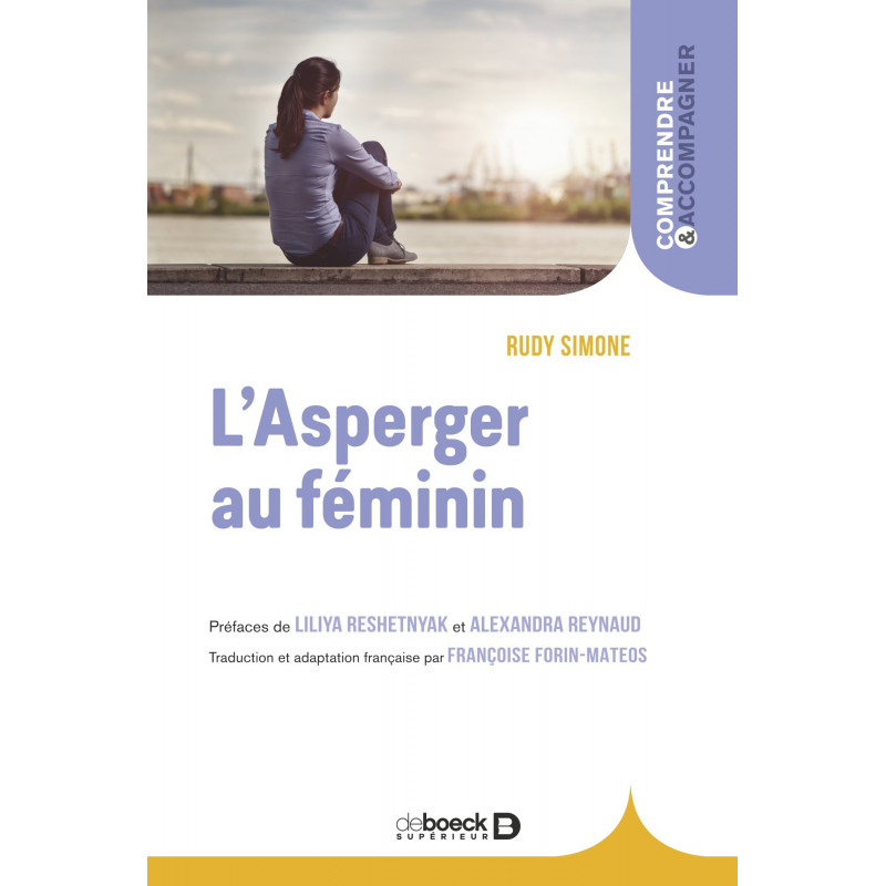 L'ASPERGER AU FEMININ L'ASPERGER AU FEMININ