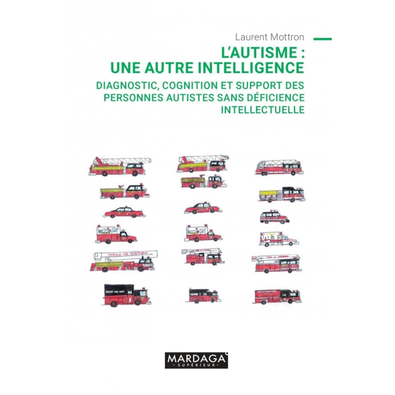 L'AUTISME : UNE AUTRE INTELLIGENCE