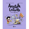 ANATOLE LATUILE T7 : CA VA DEGOMINER !