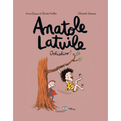 ANATOLE LATUILE T2 : OOHIOHIOO !