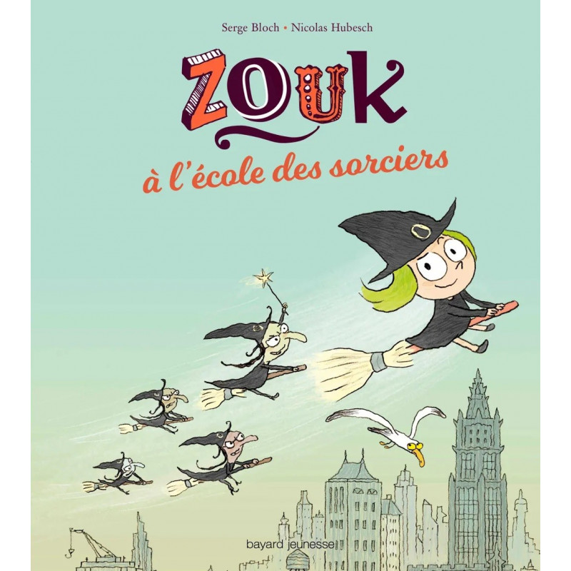 ZOUK A L'ECOLE DES SORCIERS