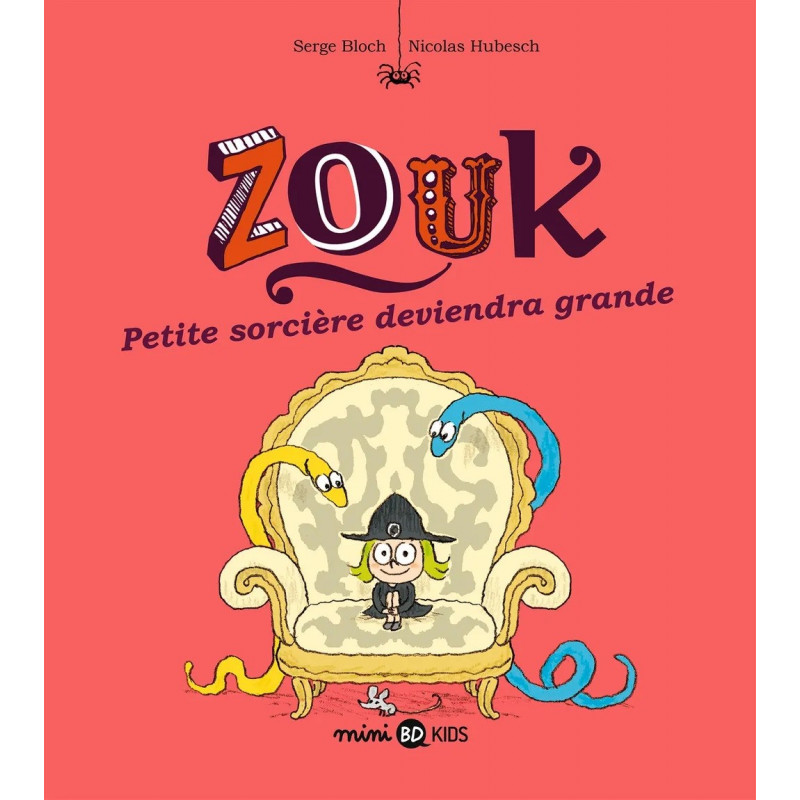 ZOUK T12 : PETITE SORCIERE DEVIENDRA GRANDE