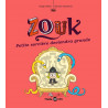 ZOUK T12 : PETITE SORCIERE DEVIENDRA GRANDE