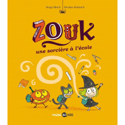 ZOUK T3 : UNE SORCIERE A...