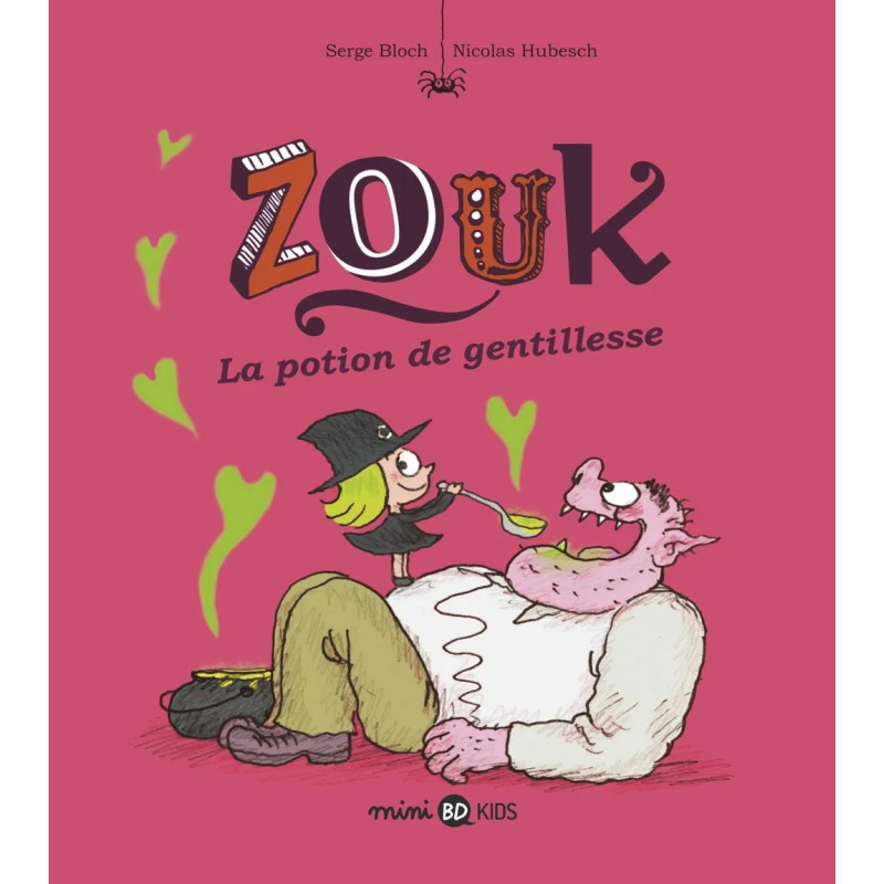 ZOUK T19 : LA POTION DE GENTILLESSE