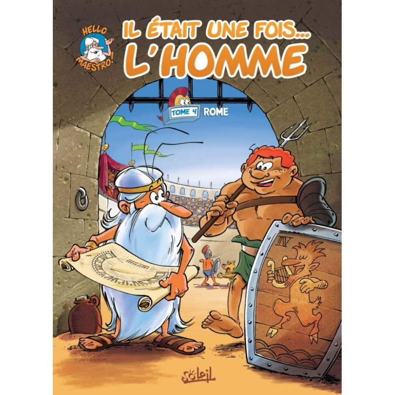 IL ETAIT UNE FOIS L'HOMME T4 : ROME