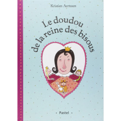 LE DOUDOU DE LA REINE DES BISOUS