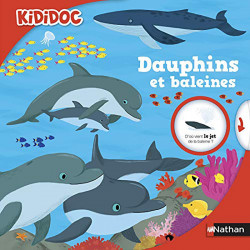 KIDIDOC - DAUPHINS ET BALEINES