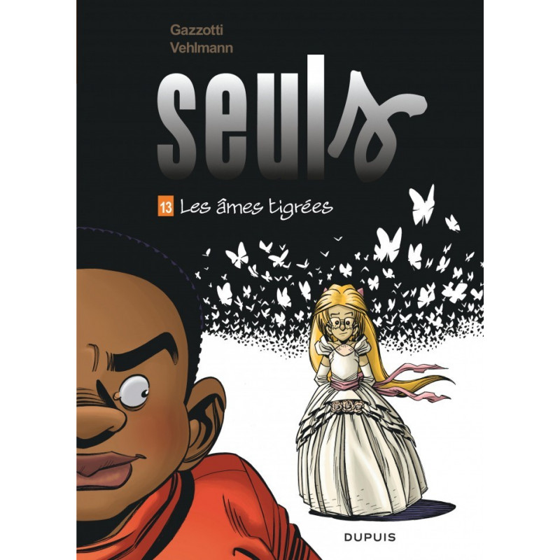 SEULS T13 : LES ÂMES TIGRÉES