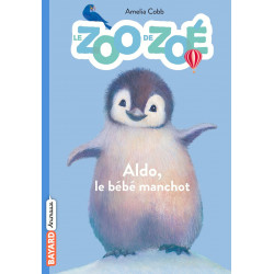 LE ZOO DE ZOE T2 : ALDO, LE...