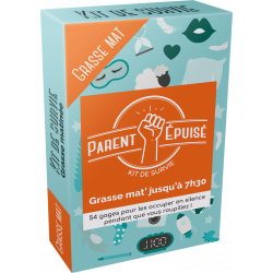 PARENT EPUISE : KIT DE SURVIE GRASSE MAT