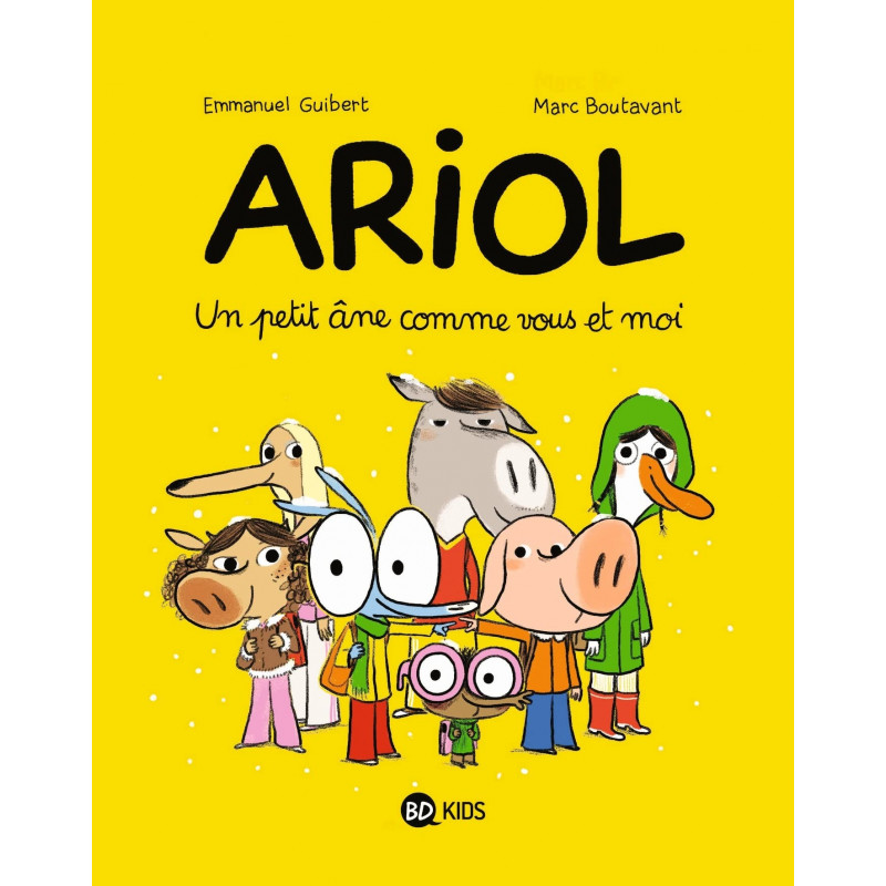 ARIOL  T1 : UN PETIT ANE COMME VOUS ET MOI