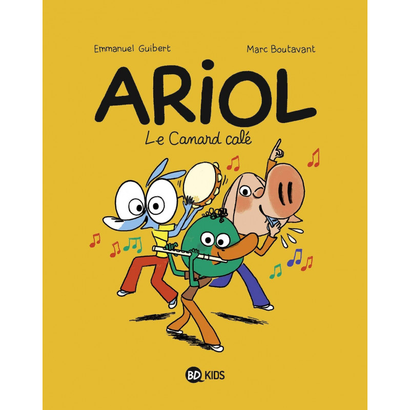 ARIOL T13 : LE CANARD CALÉ