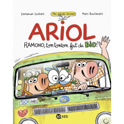 ARIOL ROMAN GRAPHIQUE : RAMONO, TON TONTON FAIT DU BIO !