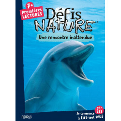 DEFIS NATURE - UNE RENCONTRE INATTENDUE