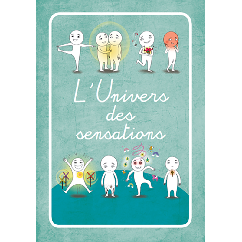 L'UNIVERS DES SENSATIONS