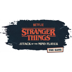 STRANGER THINGS : ATTACK OF THE MIND FLAYER