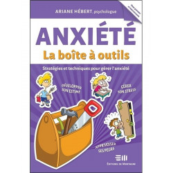 ANXIÉTÉ LA BOÎTE À OUTILS