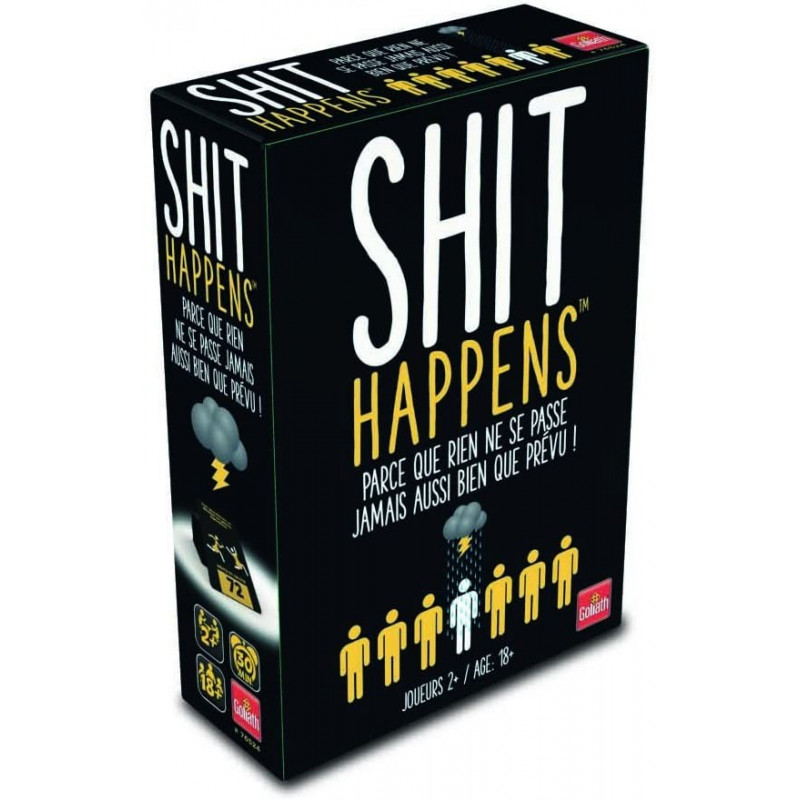 SHIT HAPPENS SHIT HAPPENS