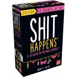 SHIT HAPPENS - EDITION 50 NUANCES DE SHIT