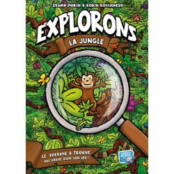 EXPLORONS LA JUNGLE